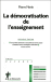 La d�mocratisation de l'enseignement