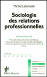 Sociologie des relations professionnelles
