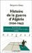 Histoire de la guerre d'Alg�rie