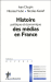 Histoire politique et �conomique des m�dias en France