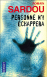 Personne n'y �chappera