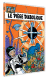 Blake et Mortimer : Le Pi�ge diabolique