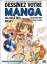 Dessinez votre manga