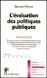 L'�valuation des politiques publiques