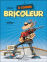 Un bricoleur sachant bricoler