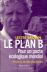 Le plan b