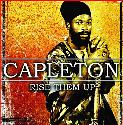 Capleton - Rise Them Up