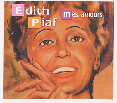 Edith Piaf - Mes amours: Digipack