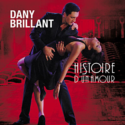 Dany Brillant - Histoire D un Amour 2007