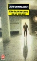 Dix-huit heures pour mourir