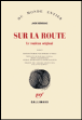 Sur la route, le rouleau original