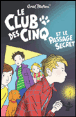 Le club des Cinq et le passage secret