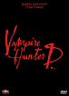 Vampire Hunter D. - Edition avec Fourreau