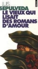 Le vieux qui lisait des romans d'amour