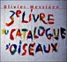 Catalogue d'oiseaux, Livre 3