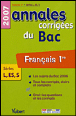 Annales corrig�es Vuibert Bac Fran�ais L S ES