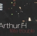 F�te trouble