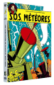 Blake et Mortimer : S.O.S. m�t�ores
