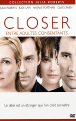 Closer