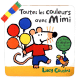 Toutes les couleurs avec Mimi