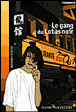 Le gang du Lotus noir