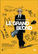 Le Grand blond avec une chaussure noire