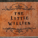 The Little Willies