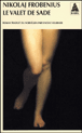 Le valet de Sade
