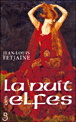 La trilogie des elfes - La trilogie des elfes, T2