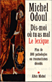Dis-moi o� tu as mal