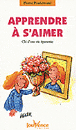 Apprendre � s'aimer