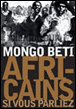 Africains, si vous parliez Mongo Beti