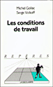Les conditions de travail