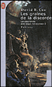 Les graines de la discorde
