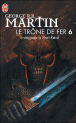 Le tr�ne de fer - Le tr�ne de fer, T6