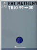 Pat Metheny trio 99-00