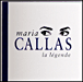 Maria Callas la l�gende