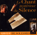 Chant mysterieux du silence
