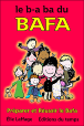 Le B-a ba du Bafa