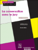 Conversation avec le jury pour les concours cat�gories A et B