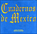 Cuadernos de Mexico - Digipack