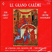 Le Grand Car�me