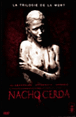 Nacho Cerda - La Trilogie de la mort