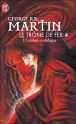 Le tr�ne de fer - Le tr�ne de fer, T4