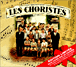Les Choristes - Nouvelle �dition collector repackag� avec un fourreau