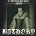 In conspiracy with Satan : a tribute to Bathory