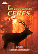 Tant qu'il y aura des cerfs