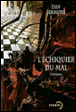 L'échiquier du mal