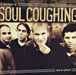 Lust in phaze/best of soul coughing