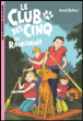 Le Club des Cinq en randonn�e